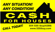 (504) 535-ibuy(4289) We buy Houses FAST in Greater New Orleans Area